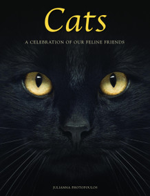 Cats (A Celebration of our Feline Friends) by Julianna Photopoulos, 9781838861629