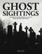 Ghost Sightings (Accounts of Paranormal Activity from Around the World) by Brian Innes, 9781838861704