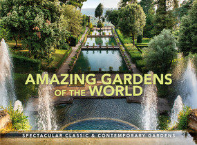 Amazing Gardens of the World (Spectacular Classic & Contemporary Gardens) by Vivienne Hambly, 9781838861988