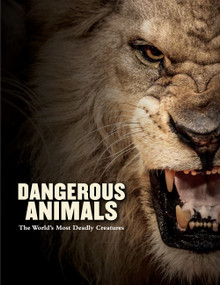 Dangerous Animals (The World's Most Deadly Creatures) by Barry Madden, 9781838862046