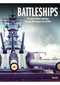 Battleships (The World's Greatest Battleships from the 16th Century to the Gulf War) by David Ross, 9781838862183