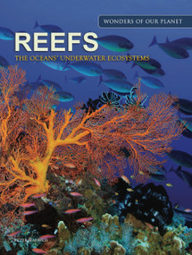 Reefs (The Oceans' Underwater Ecosystems) by Peter Mavrikis, 9781838863012