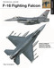 F-16 Fighting Falcon by Ryan Cunningham, 9781838863258