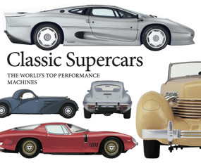 Classic Supercars (The World's Top Performance Machines) by Richard Gunn, 9781838863302