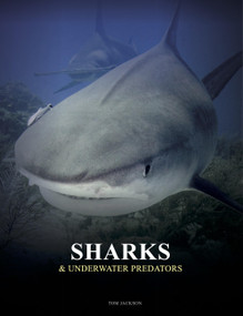 Sharks and Underwater Predators by Tom Jackson, 9781838863449