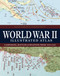 World War II Illustrated Atlas (Campaigns, Battles & Weapons from 1939-1945) by David Jordan, Professor Andrew Wiest, 9781838863531