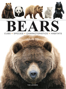 Bears - 9781838863586 by Tom Jackson, 9781838863586