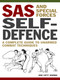 SAS and Special Forces Self Defence (A Complete Guide to Unarmed Combat Techniques) by John 'Lofty' Wiseman, 9781838864552