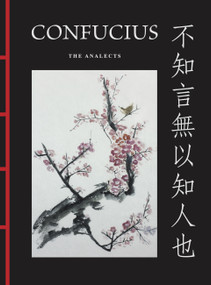 Confucius: The Analects (The Analects) by Confucius, 9781838864811