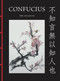Confucius: The Analects (The Analects) by Confucius, 9781838864811