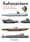 Submarines (The World's Greatest Submarines from the 18th Century to the Present) - 9781838865153 by Robert Jackson, 9781838865153