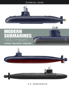 Modern Submarines (Attack * Ballistic * Nuclear) by E V Martindale, 9781838865931