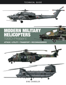 Modern Military Helicopters (Attack * Utility * Transport * Reconnaissance) by Bing Chandler, 9781838865948