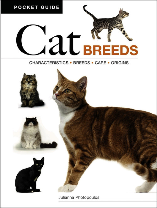Cat Breeds (Characteristics * Breeds * Care * Origins) by Julianna Photopoulos, 9781838866068