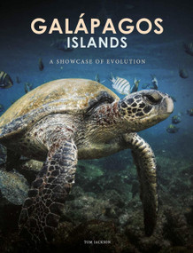 Galapagos Islands (A Showcase of Evolution) by Tom Jackson, 9781838866174
