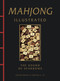 Mahjong Illustrated (The Sound of Sparrows) by Joseph Brant, XuetingC. Ni, 9781838866556