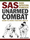 SAS and Special Forces Unarmed Combat (Hand-to-hand fighting skills) by Martin J Dougherty, 9781838866815