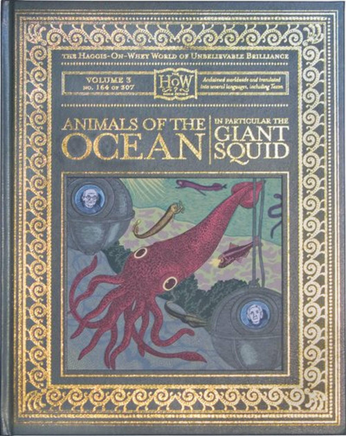 Animals of the Ocean, in Particular the Giant Squid by Dr. Doris Haggis-on-Whey, Benny Haggis-on-Whey, 9781932416398