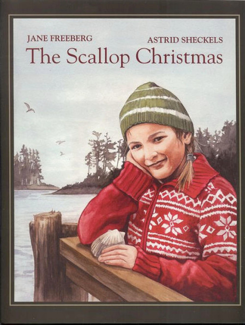 The Scallop Christmas by Jane Freeburg, Astrid Sheckels, 9781934031254