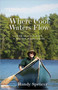 Where Cool Waters Flow (Four Seasons with a Master Maine Guide) by Randy Spencer, 9781934031285