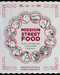 Mission Street Food (Recipes and Ideas from an Improbable Restaurant) by Anthony Myint, Karen Leibowitz, 9781936365159