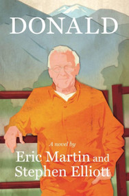 Donald by Eric Martin, Stephen Elliott, 9781936365258