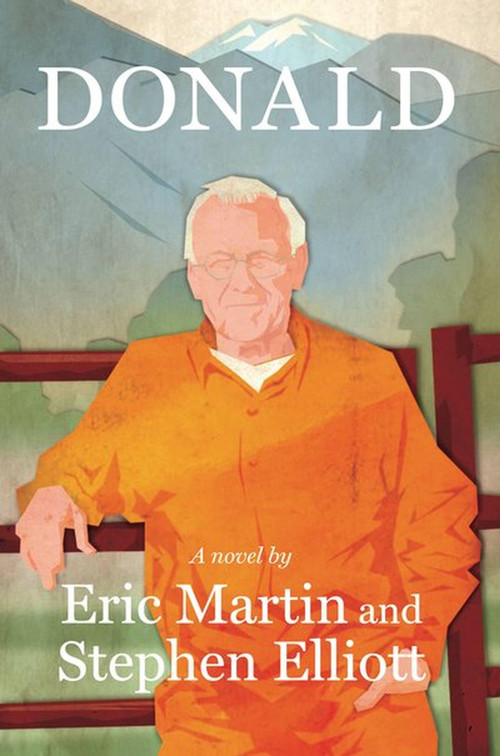 Donald by Eric Martin, Stephen Elliott, 9781936365258
