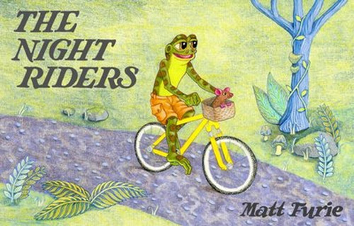 The Night Riders by Matt Furie, 9781936365562