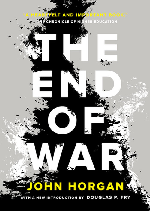 The End of War by John Horgan, 9781938073120