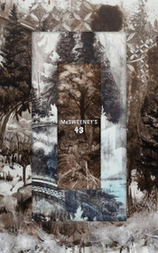McSweeney's Issue 43 (McSweeney's Quarterly Concern) by Dave Eggers, Nathan C. Martin, Thao Nguyen, Avery Monsen, 9781938073205