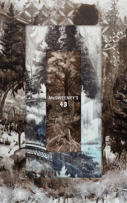 McSweeney's Issue 43 (McSweeney's Quarterly Concern) by Dave Eggers, Nathan C. Martin, Thao Nguyen, Avery Monsen, 9781938073205