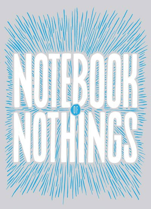 Notebook of Nothings by Editors of McSweeney's, 9781938073915