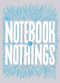 Notebook of Nothings by Editors of McSweeney's, 9781938073915
