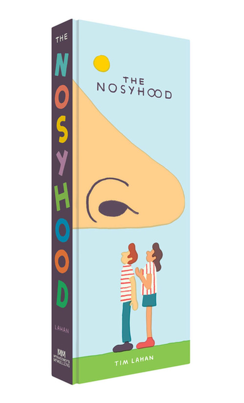 The Nosyhood by Tim Lahan, 9781938073939
