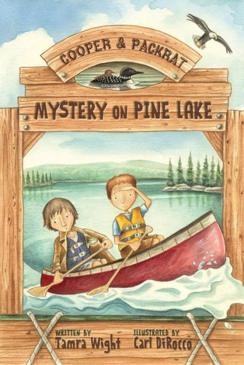 Mystery on Pine Lake by Tamra Wight, Carl DiRocco, 9781939017024