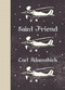 Saint Friend by Carl Adamshick, 9781940450032
