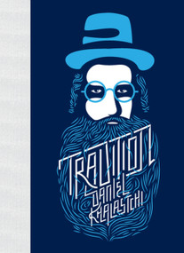 Tradition by Daniel Khalastchi, 9781940450452
