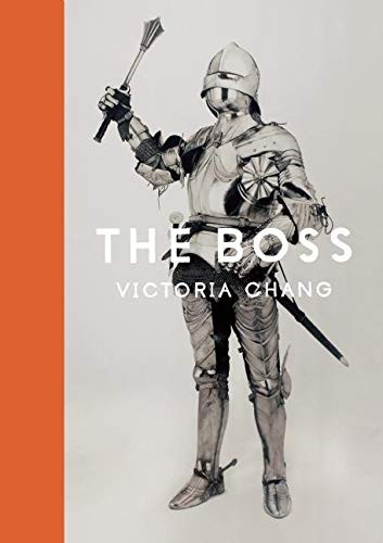 The Boss by Victoria Chang, 9781944211431