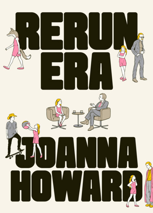 Rerun Era by Joanna Howard, 9781944211677