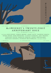 McSweeney's Issue 57 (McSweeney's Quarterly Concern) (Twenty-first Anniversary Edition) by Claire Boyle, Dave Eggers, Hanif Abdurraqib, Bob Odenkirk, Elena Passarello, Peter Orner, Alison Bechdel, Claudia Rankine, Jonny Sun, Lorrie Moore, 9781944211691