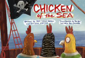 Chicken of the Sea by Viet Thanh Nguyen, Thi Bui, 9781944211738