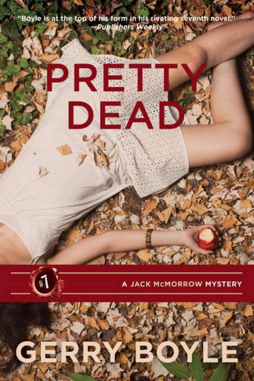 Pretty Dead by Gerry Boyle, 9781944762049