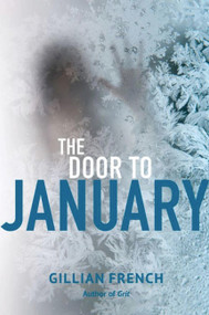 The Door to January - 9781944762612 by Gillian French, 9781944762612