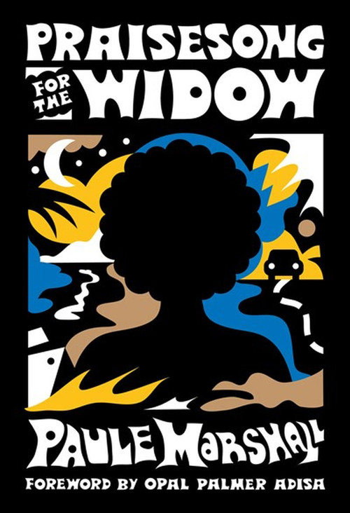 Praisesong for the Widow ((Of the Diaspora - North America)) by Paule Marshall, Erica Vital-Lazare, Opal Palmer Adisa, 9781952119040