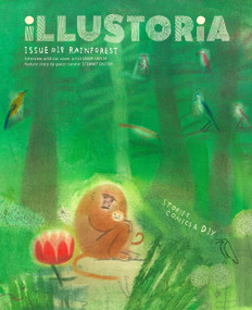 Illustoria: For Creative Kids and Their Grownups (Issue 15: Big & Small: Stories, Comics, DIY) - 9781952119422 by Elizabeth Haidle, Joanne Chan, 9781952119422