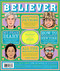 The Believer (Summer 26) - 9781952119729 by Daniel Gumbiner, Vendela Vida, Heidi Julavits, Ed Park, 9781952119729