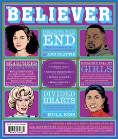 The Believer (Summer 26) - 9781952119958 by Daniel Gumbiner, Vendela Vida, Heidi Julavits, Ed Park