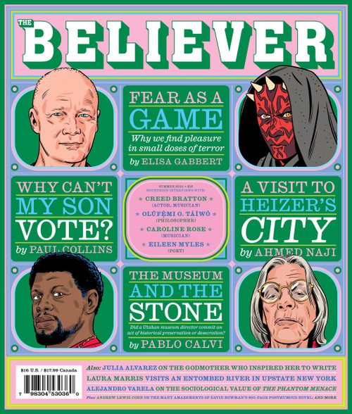 The Believer Issue 146 (Summer 24) - 9781952119965 by Daniel Gumbiner, Vendela Vida, Heidi Julavits, Ed Park, 9781952119965