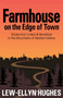 Farmhouse on the Edge of Town (Stories from a B&B in the Mountains of Western Maine) by Lew-Ellyn Hughes, 9781952143229