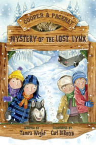 Mystery of the Lost Lynx by Tamra Wight, Carl DiRocco, 9781952143366
